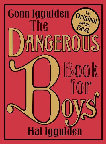 The Dangerous Book for Boys