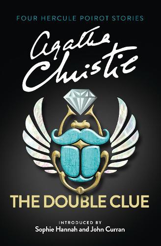The Double Clue (Quick Reads 2016): And Other Hercule Poirot Stories