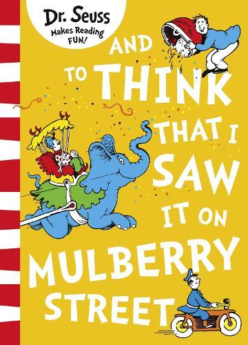 And to Think that I Saw it on Mulberry Street