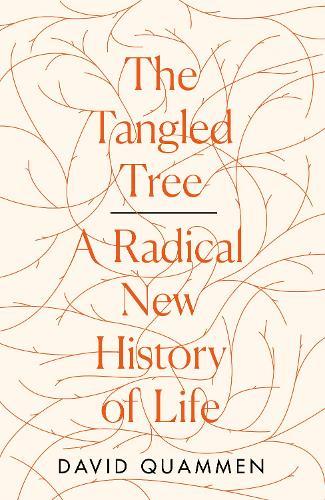 The Tangled Tree: A Radical New History of Life