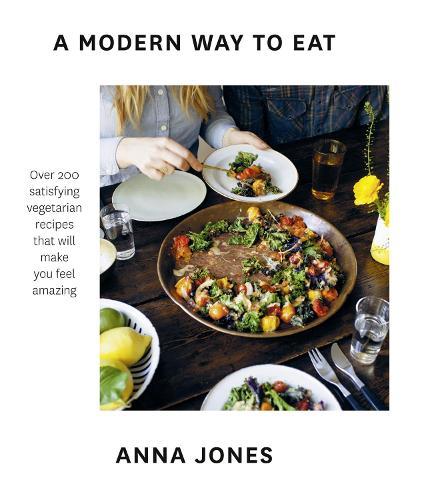 A Modern Way to Eat