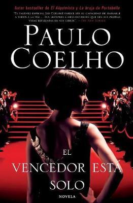 El Vencedor Est� Solo: Novela