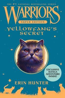 Warriors Super Edition: Yellowfang's Secret