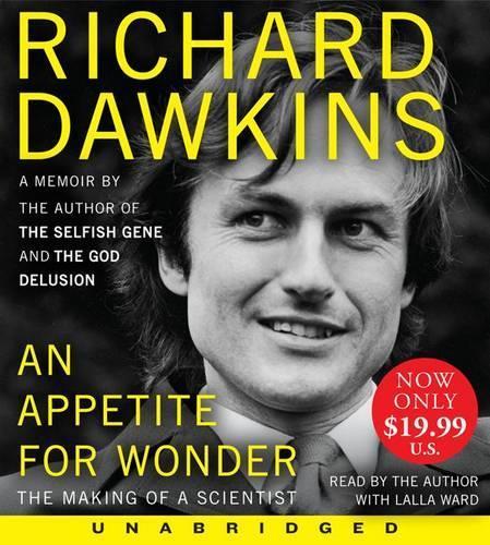 An Appetite for Wonder: The Making of a Scientist