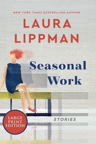 Seasonal Work: Stories