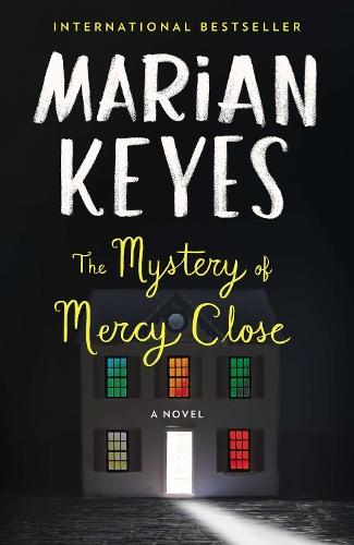 The Mystery of Mercy Close: A Novel