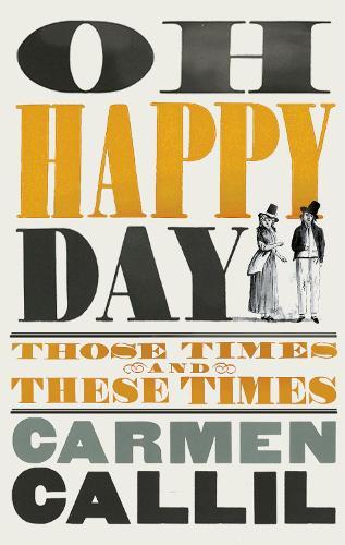 Oh Happy Day: Those Times and These Times