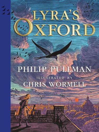 Lyra's Oxford: Illustrated Edition