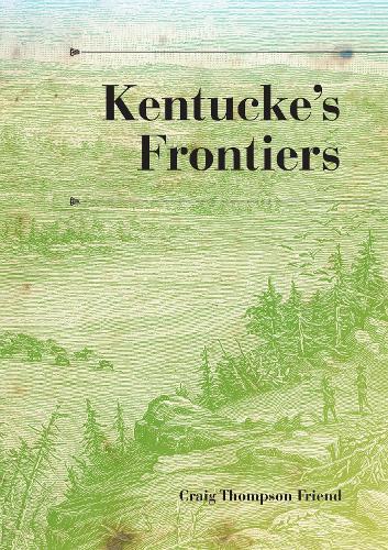 Kentucke's Frontiers
