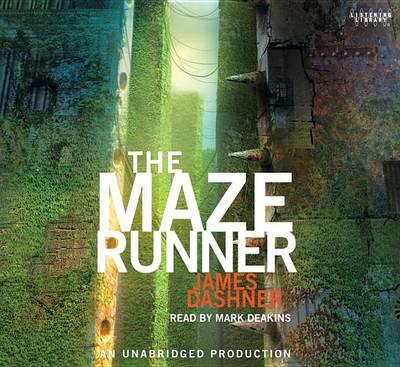 The Maze Runner (Maze Runner, Book One)