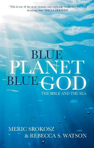 Blue Planet, Blue God: The Bible and The Sea