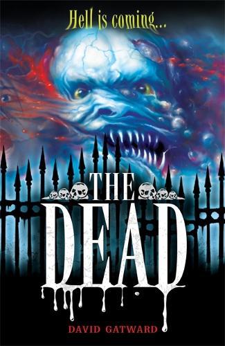The Dead: The Dead: Book 1