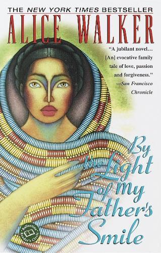 By the Light of My Father's Smile: A Novel