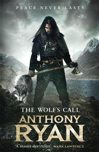 The Wolf's Call (Raven's Blade, Book 1)