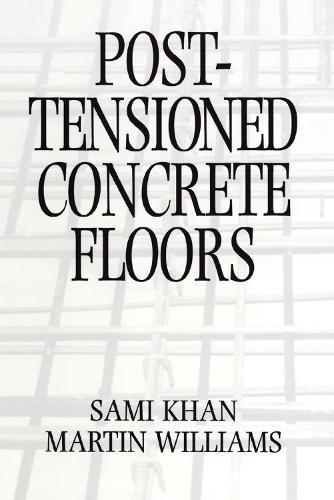 Post-Tensioned Concrete Floors