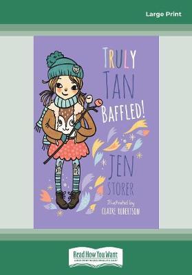 Truly Tan: Baffled! (Book 7)
