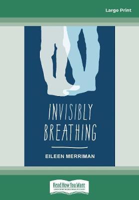 Invisibly Breathing
