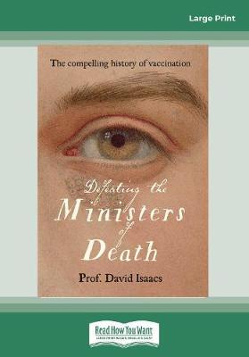 Defeating the Ministers of Death