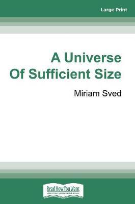 A Universe of Sufficient Size