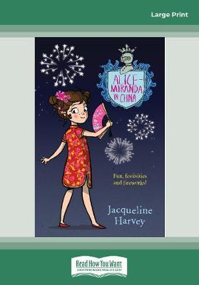 Alice-Miranda in China: Alice-Miranda Series (book #14)