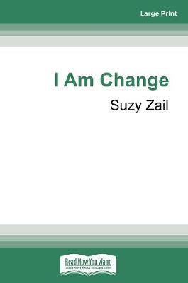I Am Change