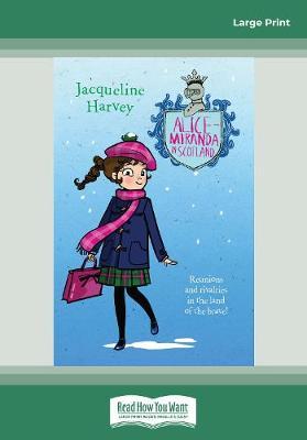 Alice-Miranda in Scotland: Alice-Miranda Series (book #17)