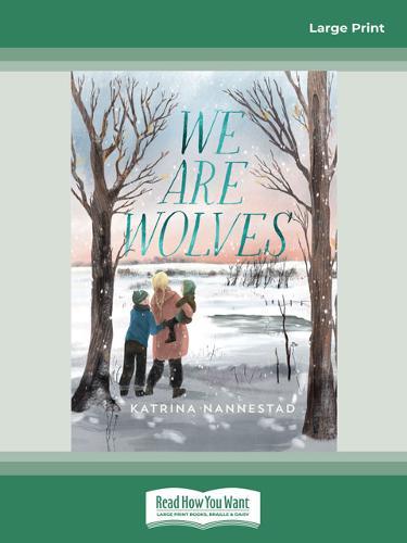 We Are Wolves