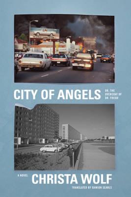 City of Angels or, The Overcoat of Dr. Freud