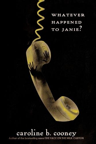 Whatever Happened to Janie?