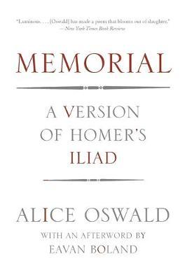 Memorial: A Version of Homer's Iliad