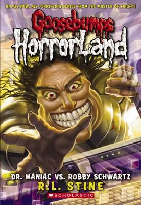 Goosebumps Horrorland: #5 Dr Maniac vs Robby Scwhartz
