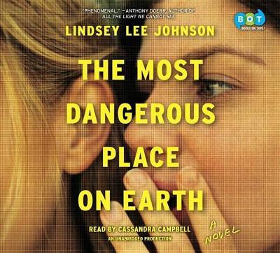 The Most Dangerous Place on Earth