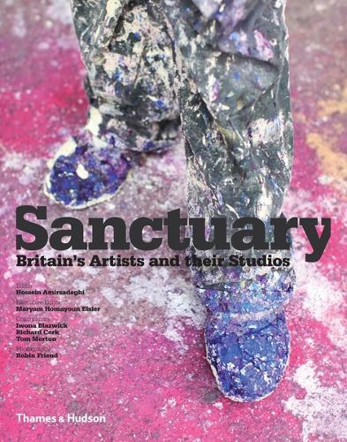Sanctuary: Britain's Artists and Their Studios