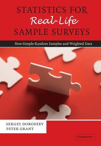 Statistics for Real-Life Sample Surveys: Non-Simple-Random Samples and Weighted Data