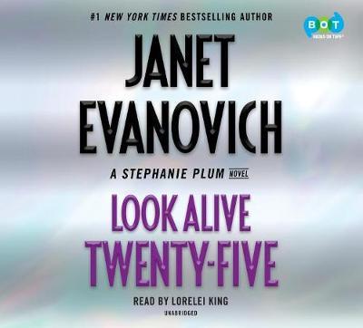Look Alive Twenty-Five: A Stephanie Plum Novel