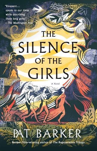 The Silence of the Girls: A Novel