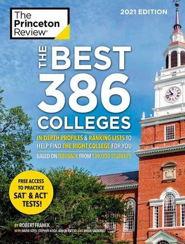 Best 386 Colleges, 2021 Edition