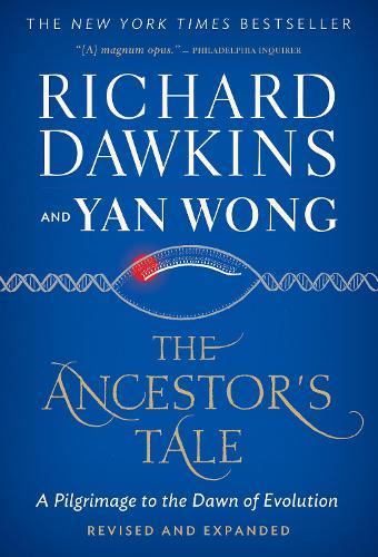 The Ancestor's Tale: A Pilgrimage to the Dawn of Evolution