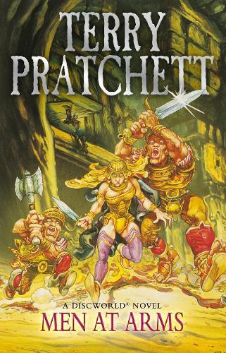 Men At Arms: (Discworld Novel 15): from the bestselling series that inspired BBC's The Watch