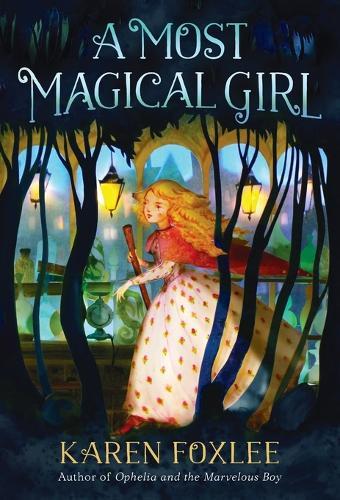 A Most Magical Girl