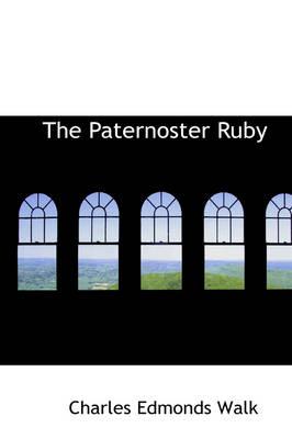 The Paternoster Ruby