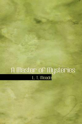 A Master of Mysteries