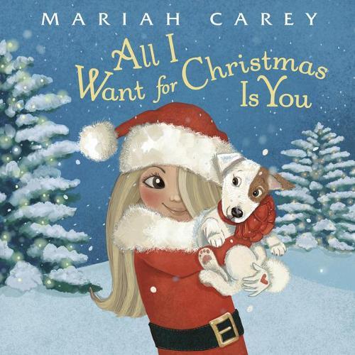 All I Want for Christmas Is You