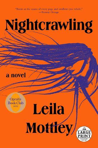 Nightcrawling: A novel
