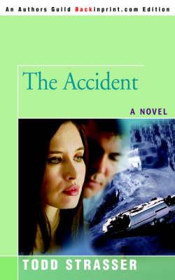 The Accident
