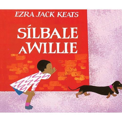 Silbale a Willie (Whistle for Willie)
