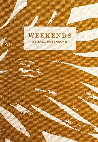 Weekends