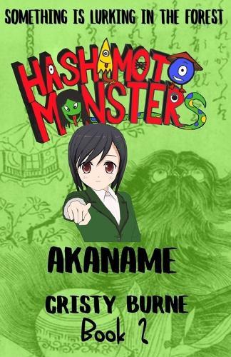 Hashimoto Monsters Book 2: Akaname
