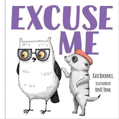 Excuse Me - Picture Book