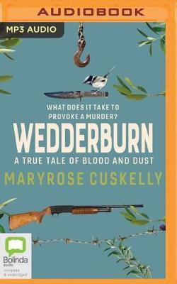 Wedderburn: A True Tale of Blood and Dust